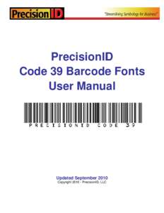 Microsoft Word - PrecisionID Code 39 User Manual 2010.docx