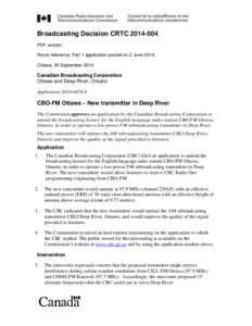 Broadcasting Decision CRTC[removed]PDF version Route reference: Part 1 application posted on 2 June 2014 Ottawa, 30 September[removed]Canadian Broadcasting Corporation