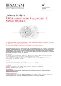 Institut für Komplementärmedizin IKOM  Unikurs in Bern RAC-ko nt ro llie rte Akup unkt ur 2 Aurikulomedizin