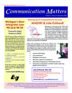 Michigan Rehabilitation Services  Communication Matters Volume 8, Issue 1• December 2007
