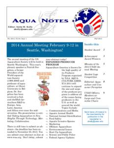 Nov 2013, Vol 24, Issue[removed]Annual Meeting February 9-12 in Seattle, Washington! The annual meeting of the US Aquaculture Society will be held in