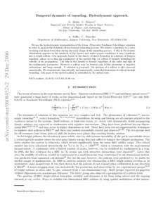 Temporal dynamics of tunneling. Hydrodynamic approach. G. Dekel, V. Fleurov∗ Raymond and Beverly Sackler Faculty of Exact Sciences, School of Physics and Astronomy, Tel-Aviv University, Tel-AvivIsrael.