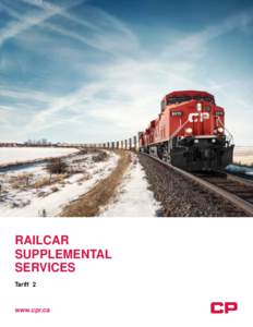 RAILCAR SUPPLEMENTAL SERVICES Tariff 2  www.cpr.ca