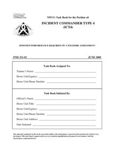 Incident Commander Type 4 (ICT4)