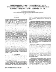 PRAXISTEMOLOGY: EARLY CHILDHOOD EDUCATION, ENGINEERING EDUCATION IN A UNIVERSITY, AND UNIVERSAL CONCEPTS FOR PEOPLE OF ALL AGES AND ABILITIES Steve Mann and Marko Hrelja University of Toronto, Faculty of Applied Science 