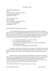 November 20, 2009 The Honorable George Miller Chair, House Committee on Education and Labor U.S. House of Representatives Washington, DC 20515