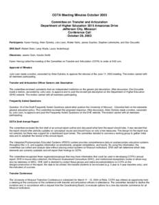 COTA Meeting Minutes October 2003 Committee on Transfer and Articulation Department of Higher Education 3515 Amazonas Drive Jefferson City, Missouri Conference Call October 29, 2003