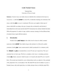 Arabic Nominal Clauses Frederick Hoyt University of Texas at Austin Summary: Nominal clauses are Arabic clauses in which the first constituent in the clause is a noun phrase ->, called the mubtadiʾ (or initial NP), of w