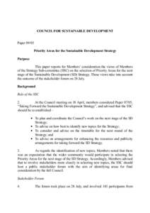 COUNCIL FOR SUSTAINABLE DEVELOPMENT Paper[removed]Priority Areas for the Sustainable Development Strategy Purpose This paper reports for Members’ consideration the views of Members of the Strategy Sub-committee (SSC) on 