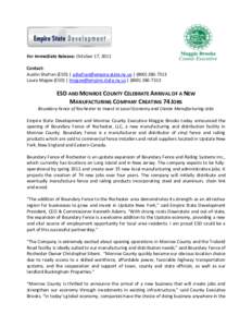 For Immediate Release: October 17, 2011 Contact: Austin Shafran (ESD) | [removed] | ([removed]Laura Magee (ESD) | [removed] | ([removed]ESD AND MONROE COUNTY CELEBRATE ARRIVAL