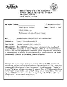 DEPARTMENT OF HUMAN RESOURCES SENIOR & DISABLED SERVICES DIVISION 500 Summer Street NE Salem, Oregon[removed]AUTHORIZED BY: