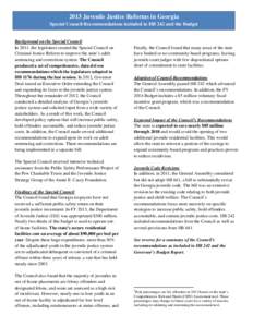 2013 Juvenile Justice Reforms in Georgia approximately 40% of all juveniles in out-of-home placements a low risk to reoffend.