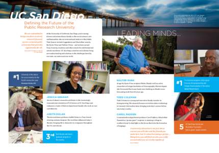 UC San Diego Defining the Future of the Public Research University We are committed to being a student-centered,