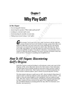 Chapter 1  AL Why Play Golf? ▶ Uncovering golf’s history