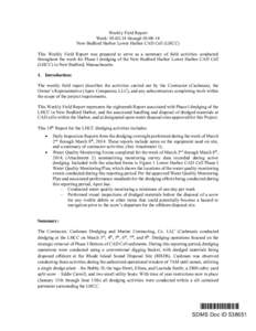 NEW BEDFORD, LOWER HARBOR CONFINED AQUATIC DISPOSAL (CAD) CELL (LHCC) WEEKLY FIELD REPORT[removed]THROUGH[removed], [removed], SDMS# 538651