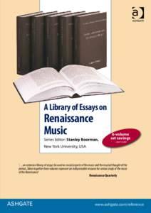 A Library of Essays on  Renaissance Music  Series Editor: Stanley Boorman,
