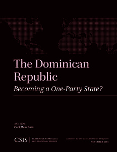 The Dominican Republic: Becoming a One-Party State?