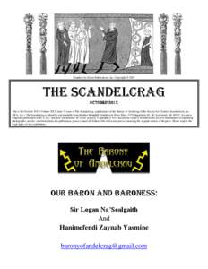 Graphics by Dover Publications, Inc. Copyright © 2007  THE SCANDELCRAG October 2012 This is the October[removed]Volume 2012, Issue 3) issue of The Scandelcrag, a publication of the Barony of Andelcrag of the Society for C