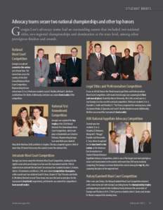 STUDENT BRIEFS  Advocacy teams secure two national championships and other top honors G