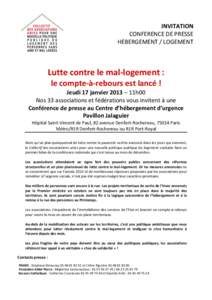INVITATION CONFERENCE DE PRESSE HEBERGEMENT / LOGEMENT Lutte contre le mal-logement : le compte-à-rebours est lancé !