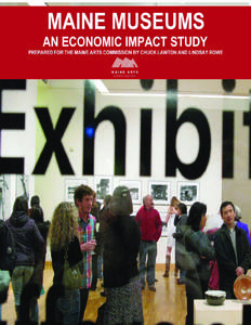 Maine Museums-An Economic Impact Study