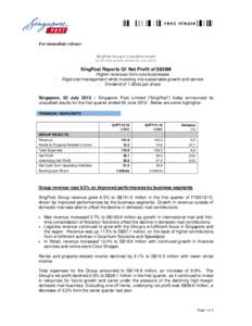 For immediate release SingPost Group’s unaudited results for the first quarter ended 30 June 2012 SingPost Reports Q1 Net Profit of S$38M -