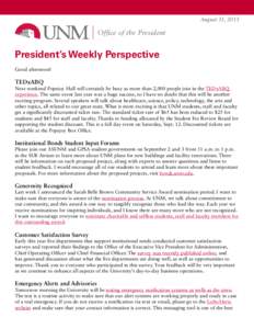 August 31, 2015  Office of the President President’s Weekly Perspective Good afternoon!