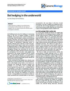 Zhang and Rainey Genome Biology 2010, 11:137 http://genomebiology.comRESEARCH HIGHLIGHT  Bet hedging in the underworld