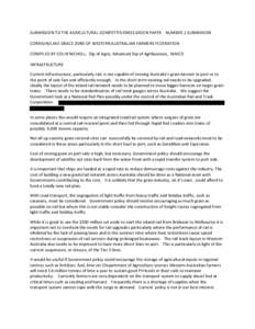 SUBMISSION TO THE AGRICULTURAL COMPETITIVENESS GREEN PAPER NUMBER 2 SUBMISSION CORRIGIN/LAKE GRACE ZONE OF WESTERN AUSTRALIAN FARMERS FEDERATION COMPILED BY COLIN NICHOLL. Dip of Agric, Advanced Dip of Agribusiness, MAIC