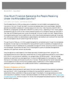 How Much Financial Assistance Are People Receiving Under the Affordable Care Act?