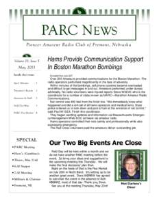 PARC NEWS Pioneer Amateur Radio Club of Fremont, Nebraska Volume 23, Issue 5  May, 2013