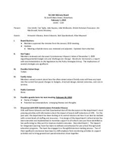Present:   Act 264 Advisory Board  95 South Main Street, Waterbury  February 1, 2010  10:00 – 1:00 