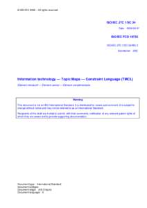 Computer file formats / Diagrams / Topic Maps / Markup languages / SQL / XML / International Organization for Standardization / EXPRESS / ISO/IEC JTC1/SC34 / Computing / ISO standards / Technical communication