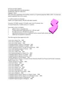 STATE OF NEW JERSEY PLANNED GROWTH AND RESOURCE SUMMARY FOR FFY[removed]Updated: [removed]New Jersey has a population of 8.9 million, which is a 3.5 percent jump from 2002 to[removed]It is the most densely populated state 