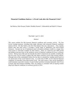 Fixed income market / Federal Reserve / Financial crises / Inflation / Credit channel / Monetary conditions index / Interest rate / Recession / Late-2000s financial crisis / Economics / Macroeconomics / Monetary policy