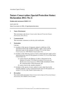 Australian Capital Territory  Nature Conservation (Special Protection Status) Declaration[removed]No 2) Disallowable instrument DI2012–111 made under the