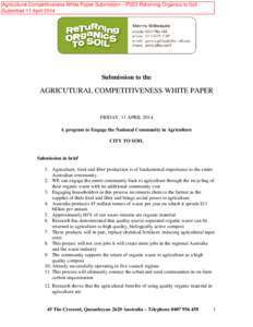 Agricultural Competitiveness White Paper Submission - IP233 Returning Organics to Soil Submitted 11 April 2014 Submission to the  AGRICUTURAL COMPETITIVENESS WHITE PAPER