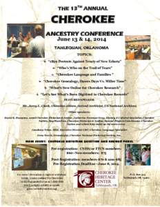 THE 13TH ANNUAL  CHEROKEE ANCESTRY CONFERENCE June 13 & 14, 2014