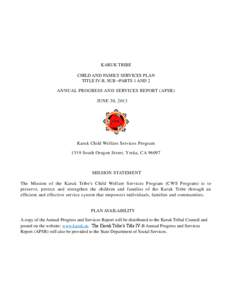 Humboldt County /  California / Karuk / Siskiyou County /  California / Child abuse / Family / Foster care / California Department of Social Services / Child and family services / Indian Child Welfare Act / Social programs / Geography of California / Childhood