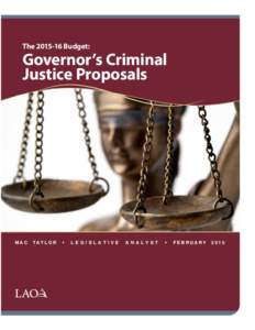 TheBudget:  Governor’s Criminal Justice Proposals  MAC