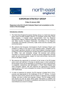 EUROPEAN STRATEGY GROUP Friday 25 January 2008 Response to the EU’s Fourth Cohesion Report and consultation on the review of the EU budget  Introductory remarks