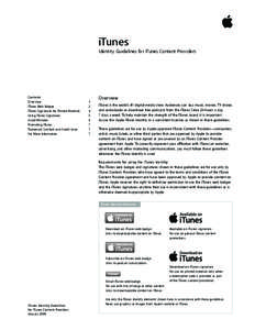 iTunes  Identity Guidelines for iTunes Content Providers Contents Overview­