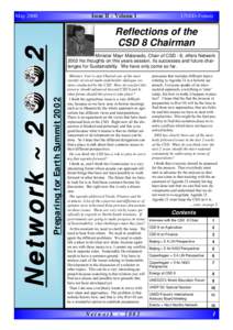 Issue II – Volume I UNED-Forum  May 2000 Minister Mayr Malanado, Chair of CSD - 8, offers Network 2002 his thoughts on this years session, its successes and future challenges for Sustainability. We have only