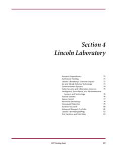 Section 4 Lincoln Laboratory Research Expenditures	 Authorized Funding	 Lincoln Laboratory’s Economic Impact