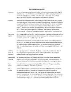 SAL Meeting Notes July 2013 Welcome: We are still working out the kinks in providing SALs working proximity cards for Bldg 20 on Cp Murray. A list of individuals submitted for a prox card to date was provided and individ