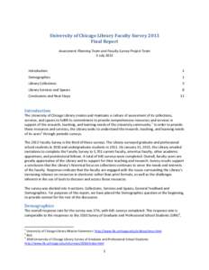 University of Chicago Library Faculty Survey 2013 Final Report Assessment Planning Team and Faculty Survey Project Team 3 July[removed]Introduction