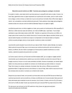 Matte Article from Centers for Disease Control and Prevention (CDC)  Récord de casos de tosferina en[removed]Vacúnese para protegerse y proteger a los demás Si es padre o madre, usted sabe todo lo que hace para que su 