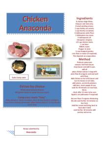 Chicken  Anaconda      Ingredients 