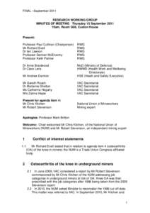 FINAL –September 2011 RESEARCH WORKING GROUP MINUTES OF MEETING Thursday 15 September 2011 10am, Room G06, Caxton House  Present: