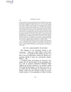 JEFFERSON’S MANUAL § 349 nesses and others have been arraigned at the bar of the House for contempt, the House has usually permitted counsel (II, 1601, 1616; III, 1667), sometimes under conditions (II, 1604, 1616); bu